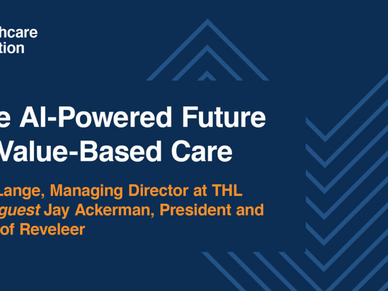 The AI-Powered Future of Value-Based Care